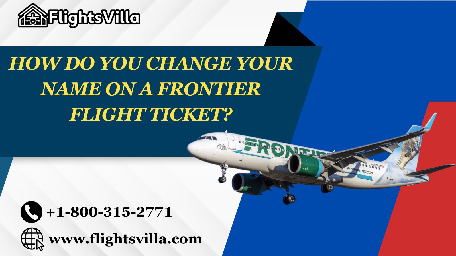 How Do You Change Your Name on a Frontier Flight Ticket